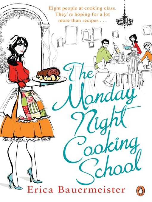 Cover image for The Monday Night Cooking School